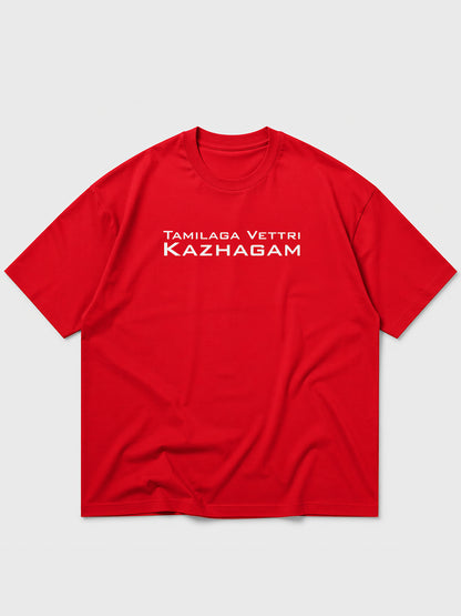 TVK fan edition- 1 Oversized Tee!